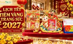 Lịch Tết Tiệm V&agrave;ng, Trang Sức 2027: Lịch Gỗ T&agrave;i Lộc