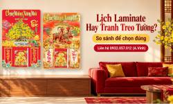 Lịch Laminate Hay Tranh Treo Tường: N&ecirc;n Chọn Loại N&agrave;o