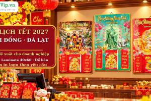 In Lịch Tết 2027 L&acirc;m Đồng, Đ&agrave; Lạt: Ba Phương &Aacute;n Mẫu Cho Doanh Nghiệp