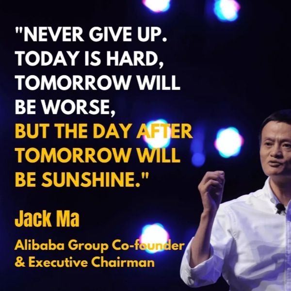 những câu nói hay của Jack Ma