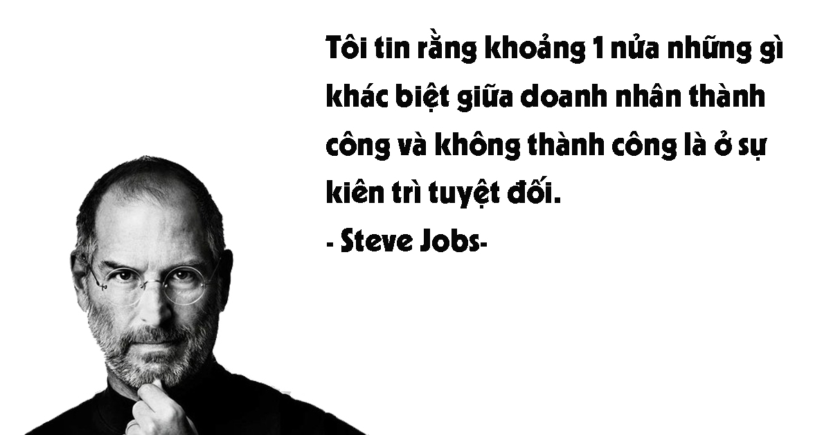 Những câu nói hay của Steve Jobs giúp bạn thay đổi cuộc đời