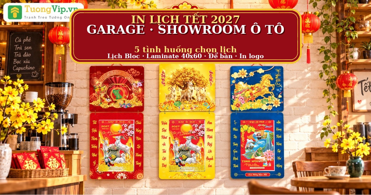 Lịch Tết Garage, Showroom &Ocirc; T&ocirc; 2027: 5 T&igrave;nh Huống Chọn Lịch