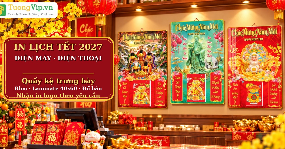Lịch Tết Cho Cửa H&agrave;ng Điện M&aacute;y, Điện Thoại 2027: Chọn Lịch Cho Quầy V&agrave; Kệ Trưng B&agrave;y
