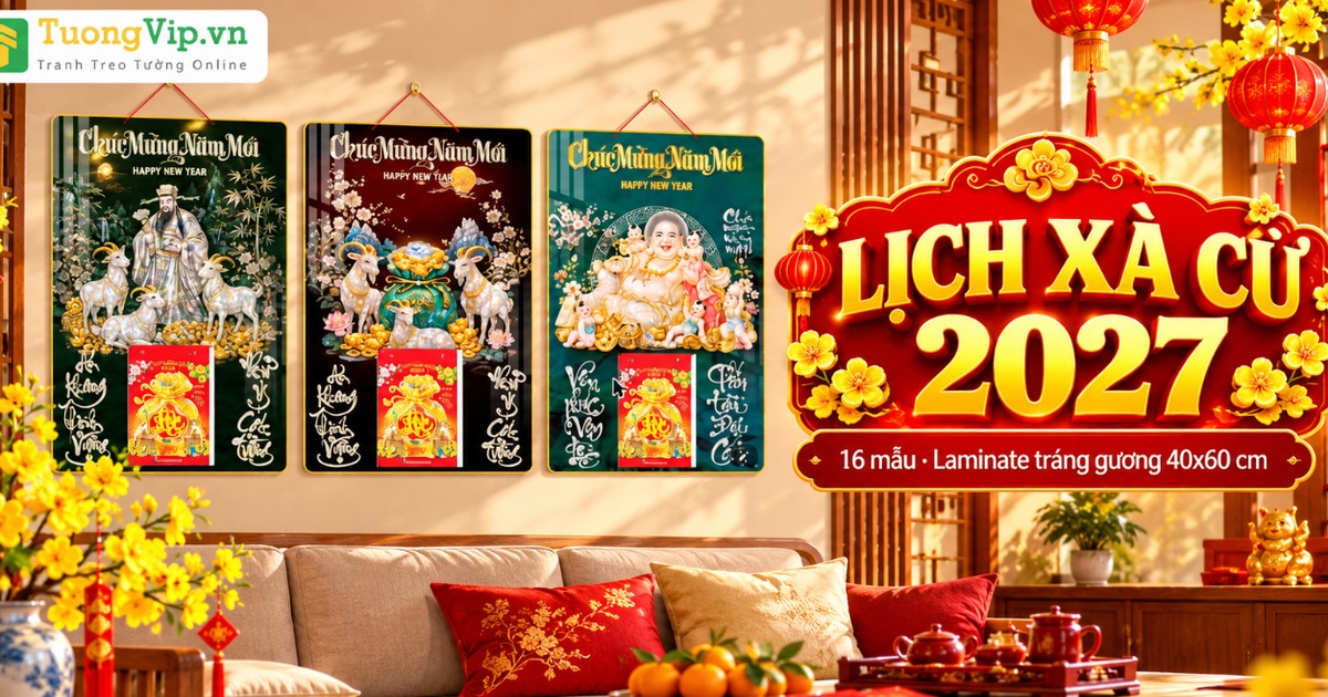 Lịch X&agrave; Cừ Tr&aacute;ng Gương Tết 2027: Xem Mẫu Trước Khi Đặt
