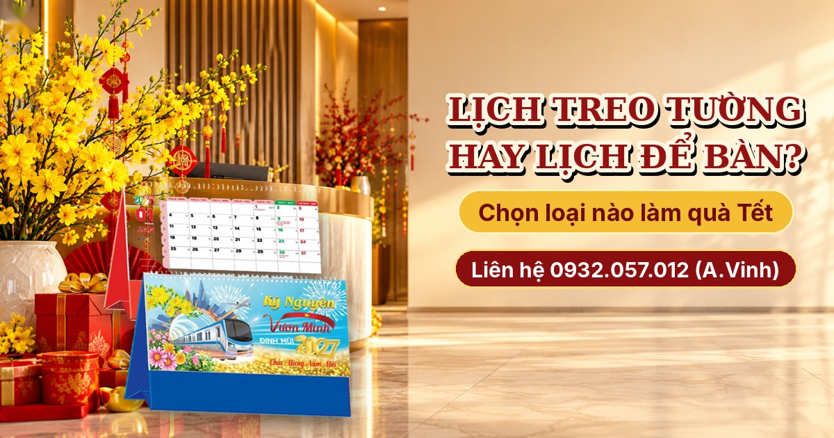 Lịch Treo Tường Hay Lịch Để B&agrave;n: Chọn Loại N&agrave;o L&agrave;m Qu&agrave; Tết
