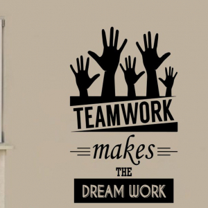 Decal Văn Phòng Teamwork Make The Dream Work 2