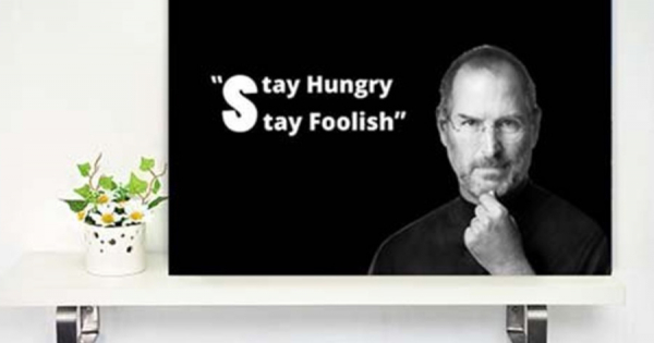 Tranh Treo Tường Stay Hungry Stay Foolish