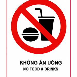 Biển Báo Dán Tường Cấm Ăn Uống Tại Khu Vực (12x15cm)