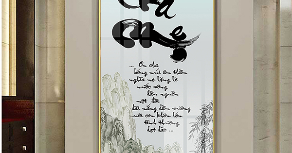 Tranh Treo Tường Nghệ Thuật Thư Pháp Chữ Cha Mẹ 01