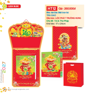 Trọn bộ v&agrave; quy c&aacute;ch Lịch Bloc HT12 Tr&agrave; Đạo Lộc Ph&aacute;t Trường Hưng 2027